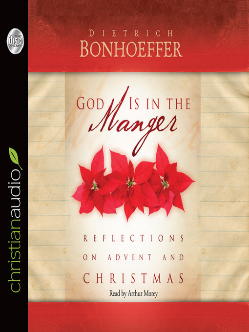 Title details for God is in the Manger by Dietrich Bonhoeffer - Available